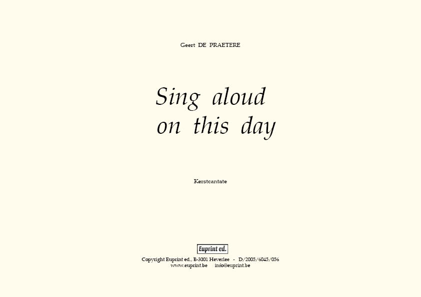 Kerstcantate 'Sing aloud on this day' (choir)