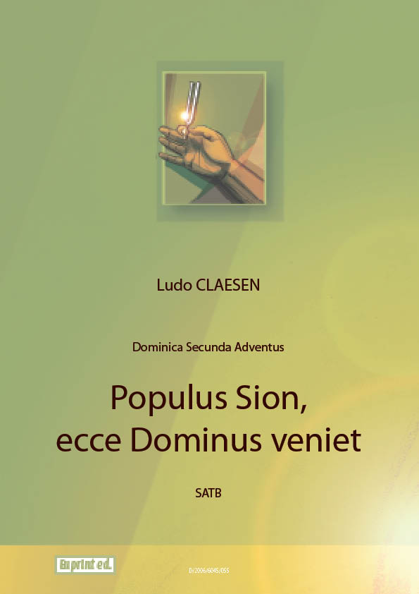 Populus sion, ecce Dominus veniet