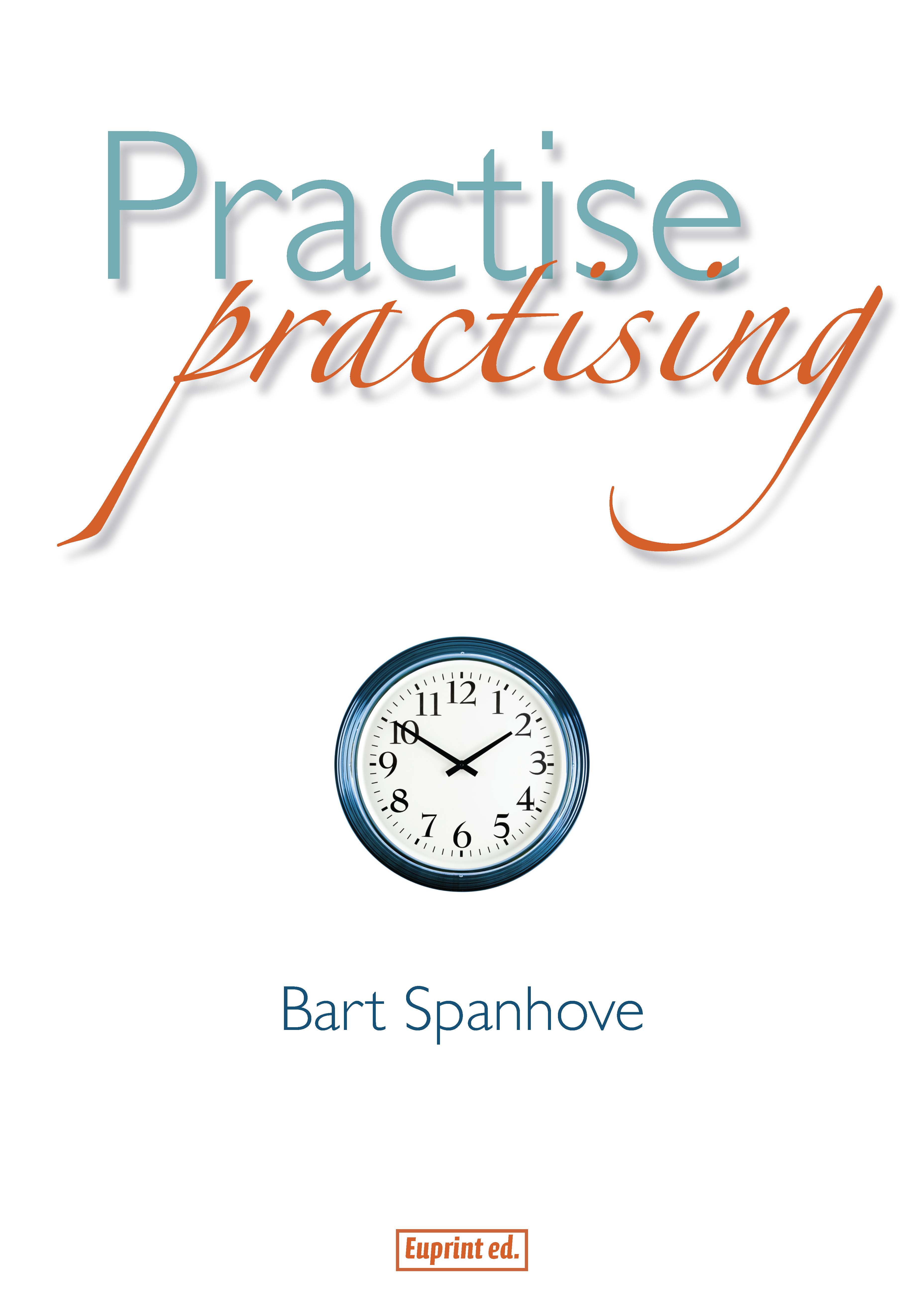 Practise practicing