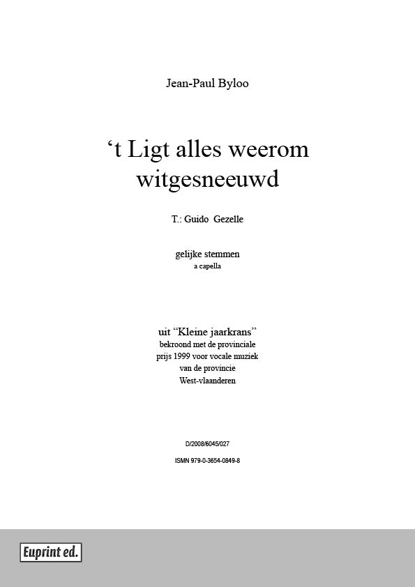 t Ligt alles weerom witgesneeuwd