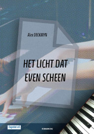Het licht dat even scheen