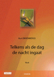 Telkens wanneer de dag de nacht ingaat