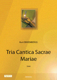 Tria Cantica Sacrae Mariae (SSAA)