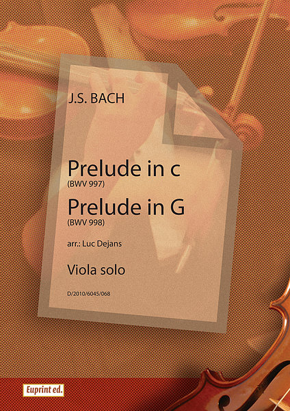 Twee preludes (BWV 997 in c - BWV 998 in G)