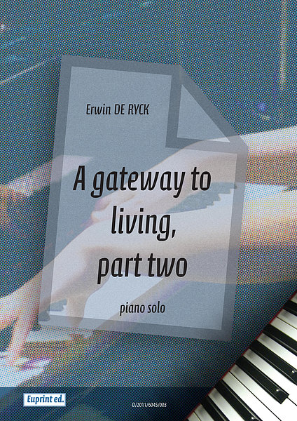 A gateway to living, part two