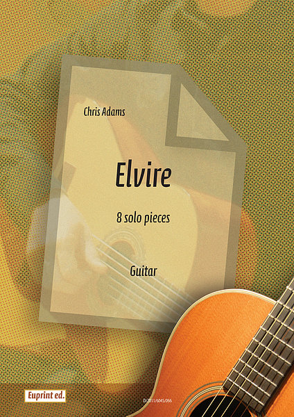 Elvire - 8 solopieces for guitar