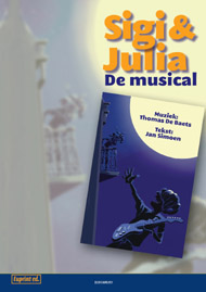 Sigi and Julia, dé musical