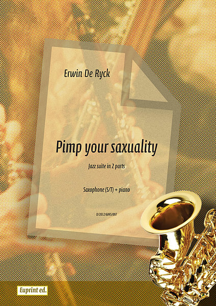Pimp your saxuality