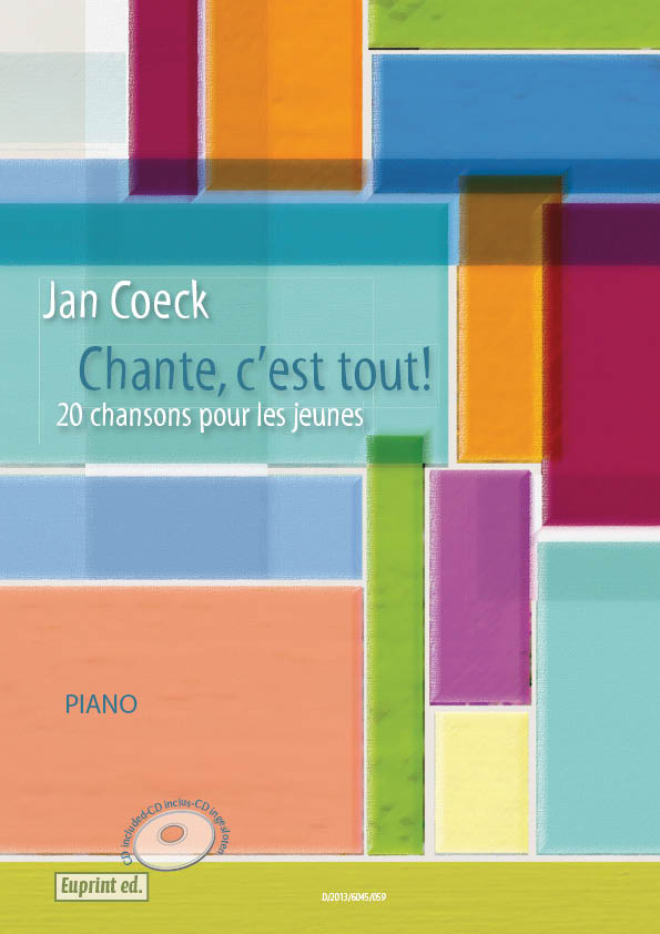 Chante, c'est tout! - 20 chansons pour les jeunes (acc. + CD)
