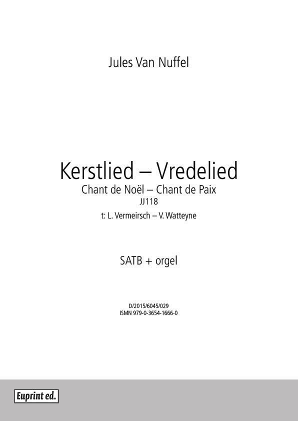 Kerstlied - Vredelied - Chant de Noël - Chant de Paix