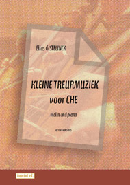 Kleine treurmuziek voor Che, op. 22b