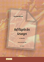 Auf Flügeln des Gesanges