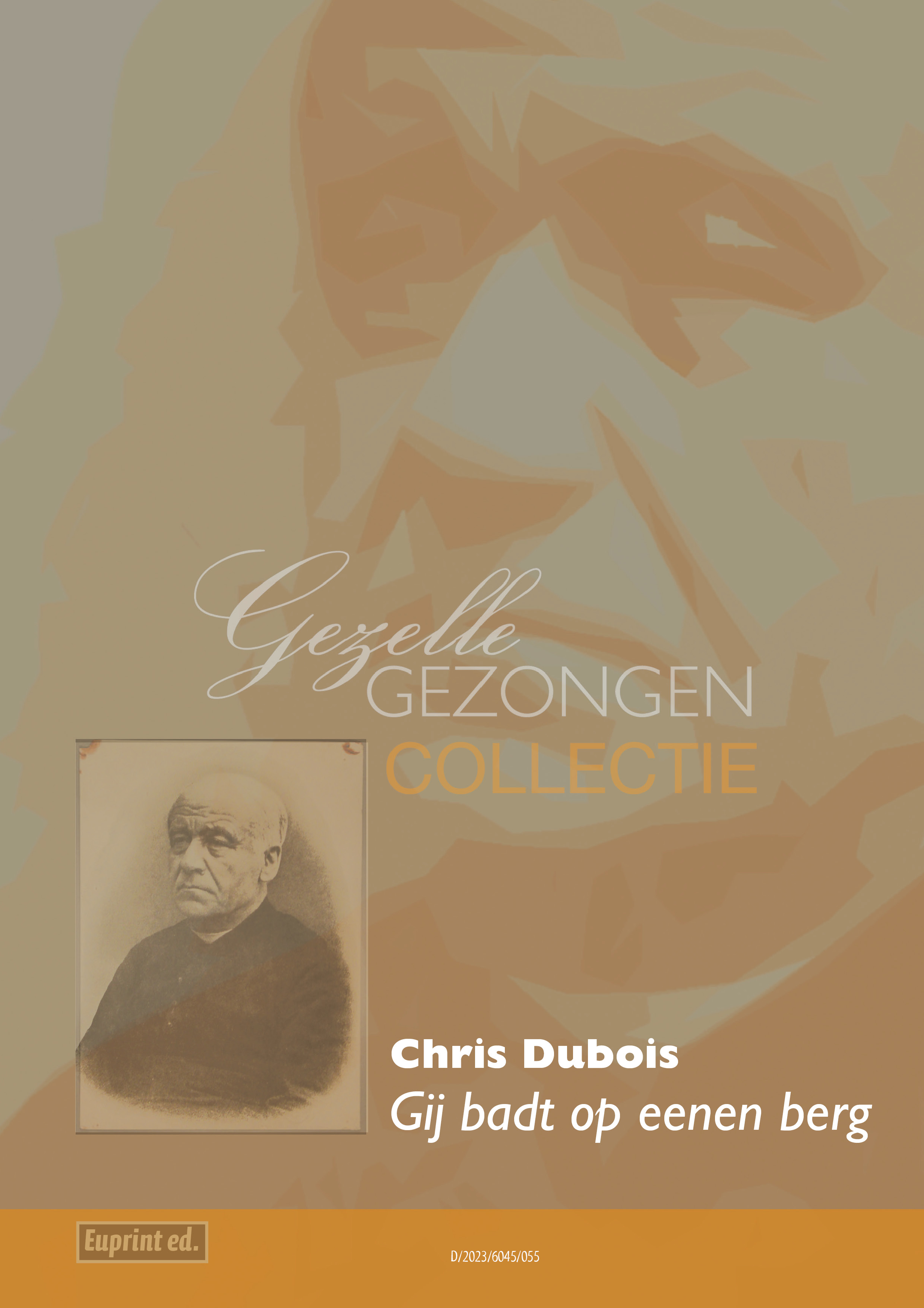 Gij badt op eenen berg