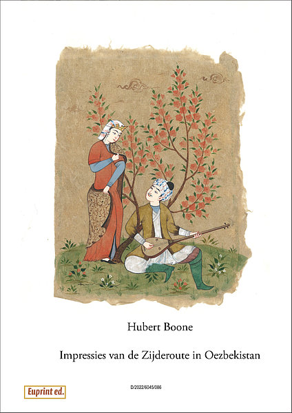 De Zijderoute/The Silk Road / La route de la Soie - impressies