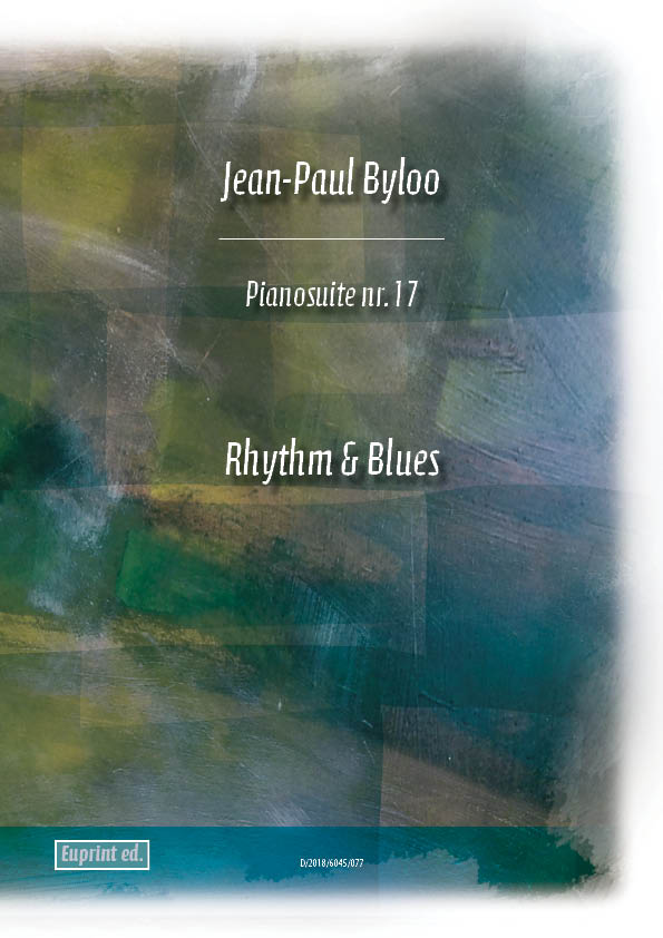 Rhythm and blues - piano suite nr. 17
