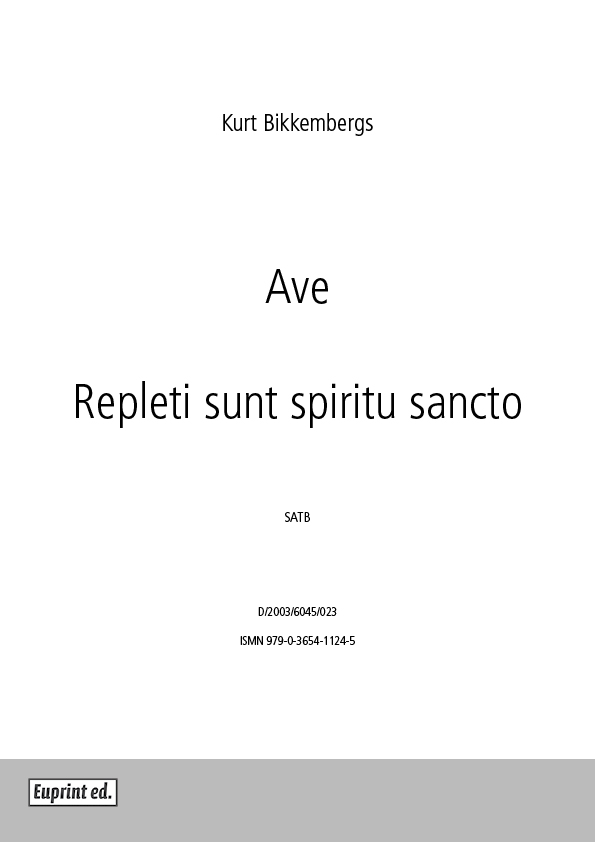 Repleti sunt spiritu sancto - Ave