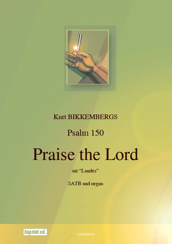 Psalm 150/Praise the Lord